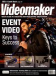 Videomaker Magazine Subscriptions | Renewals | Gifts